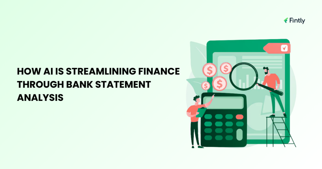 How AI Is Streamlining Finance Through Bank Statement Analysis