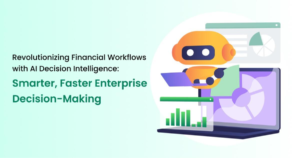 AI Decision Intelligence Platform revolutionizing financial workflow