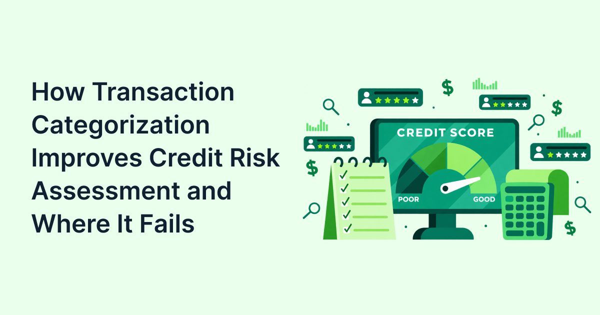How Transaction Categorization Improves Credit Risk Assessment and Where It Fails