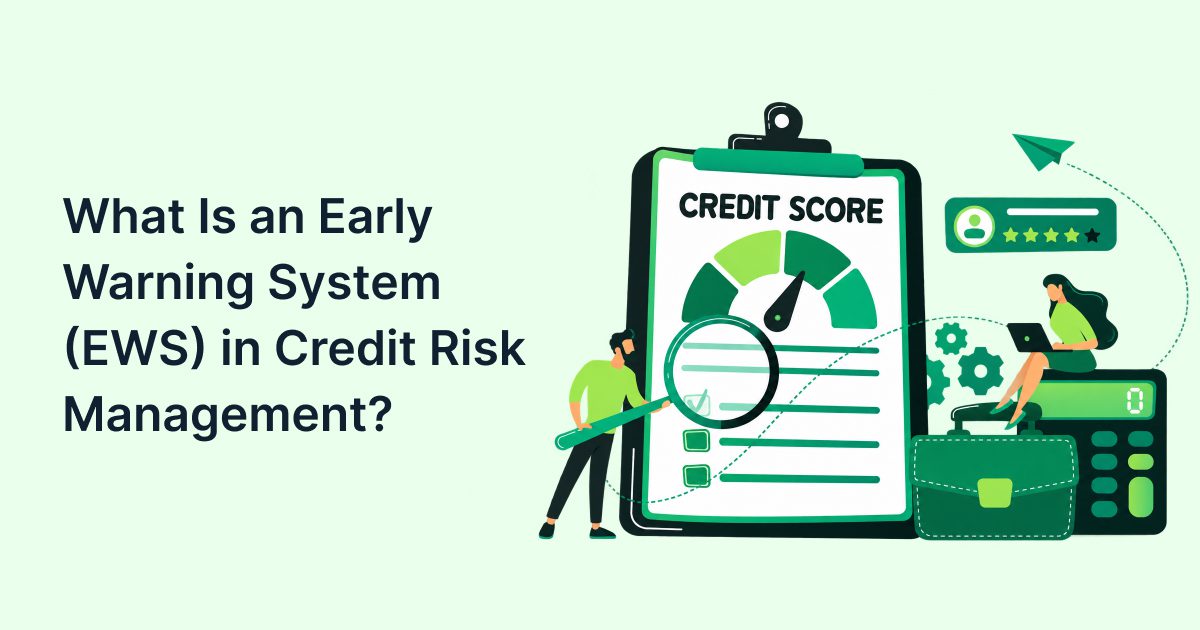 What Is an Early Warning System (EWS) in Credit Risk Management?