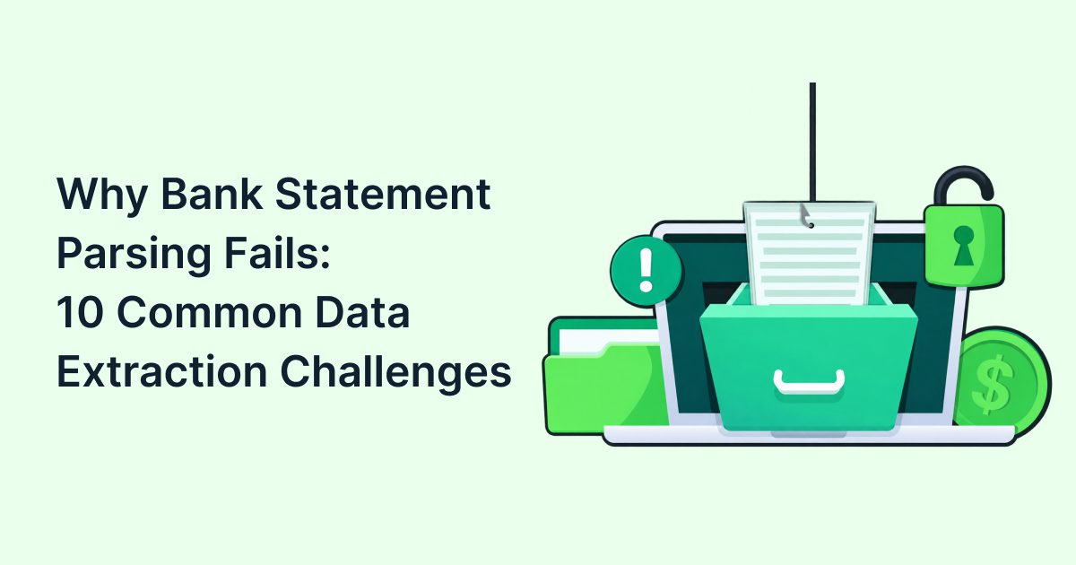 Why Bank Statement Parsing Fails: 10 Common Data Extraction Challenges